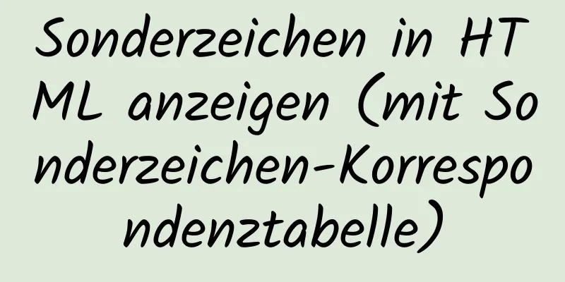 Sonderzeichen in HTML anzeigen (mit Sonderzeichen-Korrespondenztabelle)