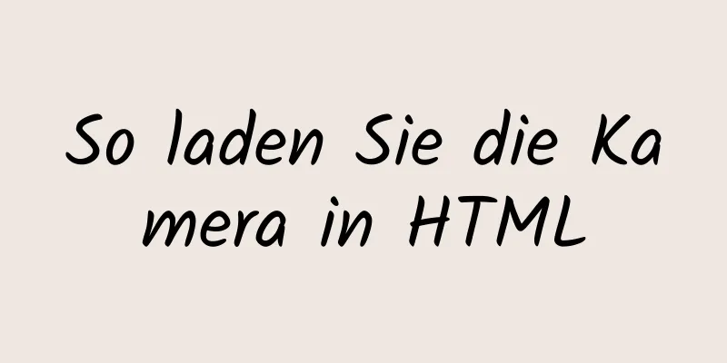 So laden Sie die Kamera in HTML