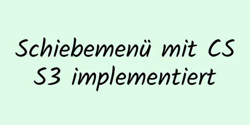 Schiebemenü mit CSS3 implementiert