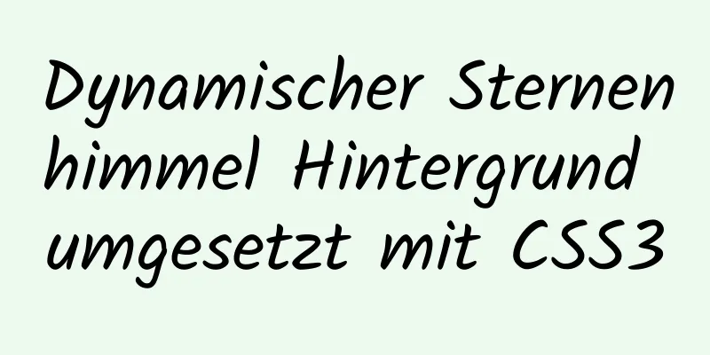 Dynamischer Sternenhimmel Hintergrund umgesetzt mit CSS3