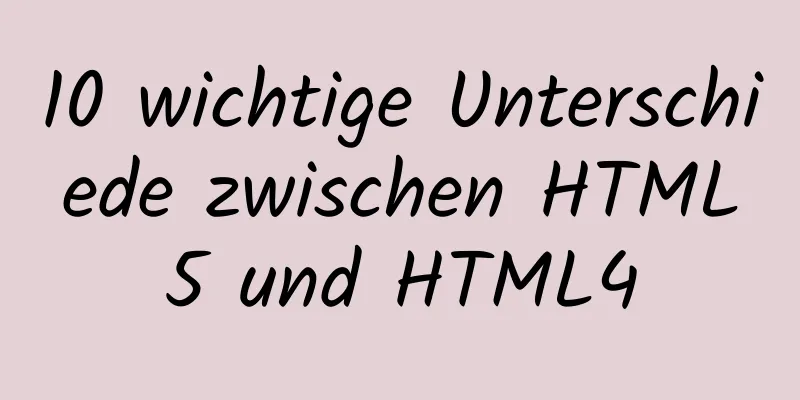 10 wichtige Unterschiede zwischen HTML5 und HTML4