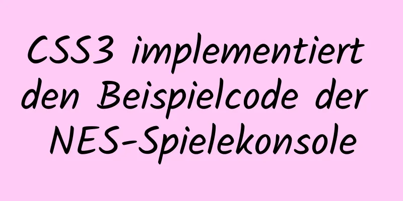 CSS3 implementiert den Beispielcode der NES-Spielekonsole