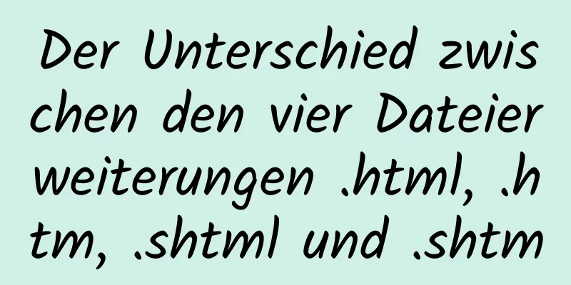 Der Unterschied zwischen den vier Dateierweiterungen .html, .htm, .shtml und .shtm