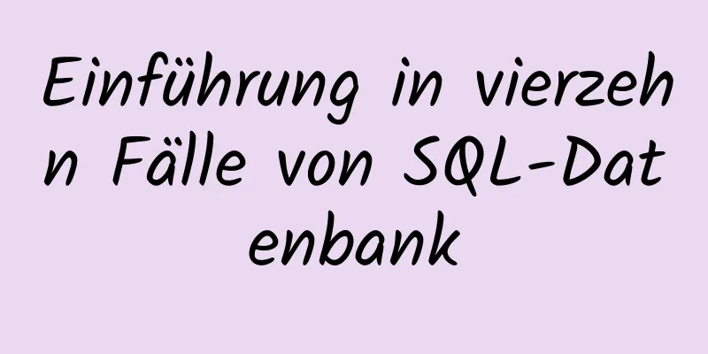 Einführung in vierzehn Fälle von SQL-Datenbank