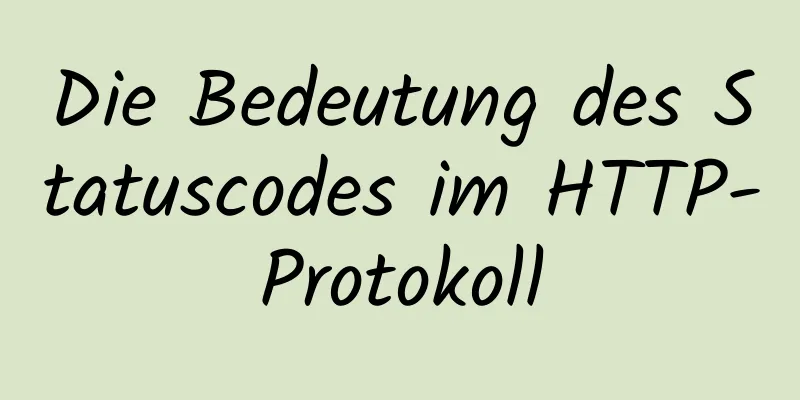 Die Bedeutung des Statuscodes im HTTP-Protokoll