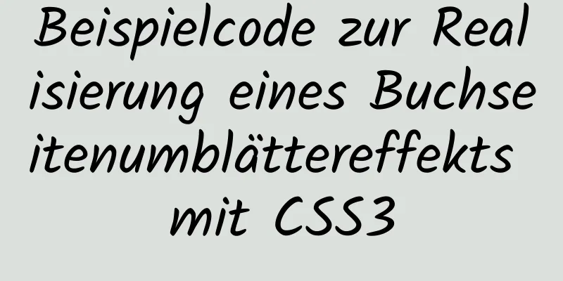 Beispielcode zur Realisierung eines Buchseitenumblättereffekts mit CSS3