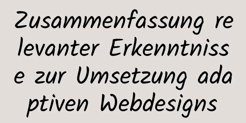 Zusammenfassung relevanter Erkenntnisse zur Umsetzung adaptiven Webdesigns