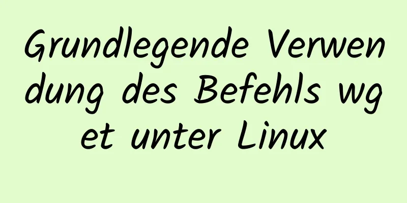 Grundlegende Verwendung des Befehls wget unter Linux