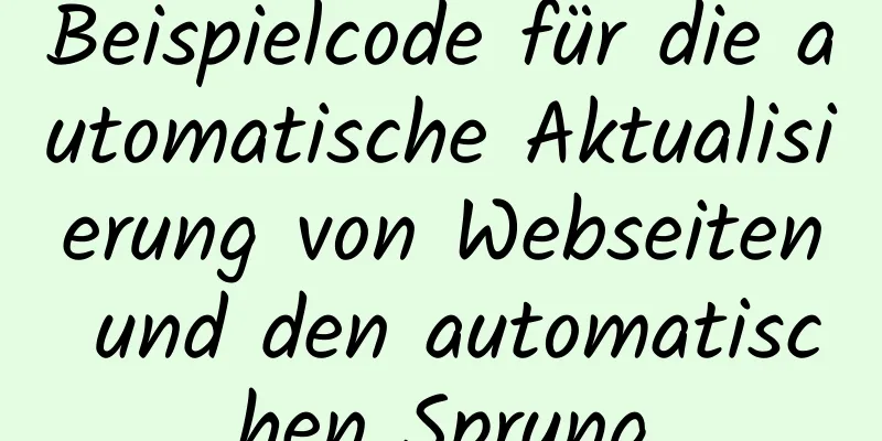 Beispielcode für die automatische Aktualisierung von Webseiten und den automatischen Sprung