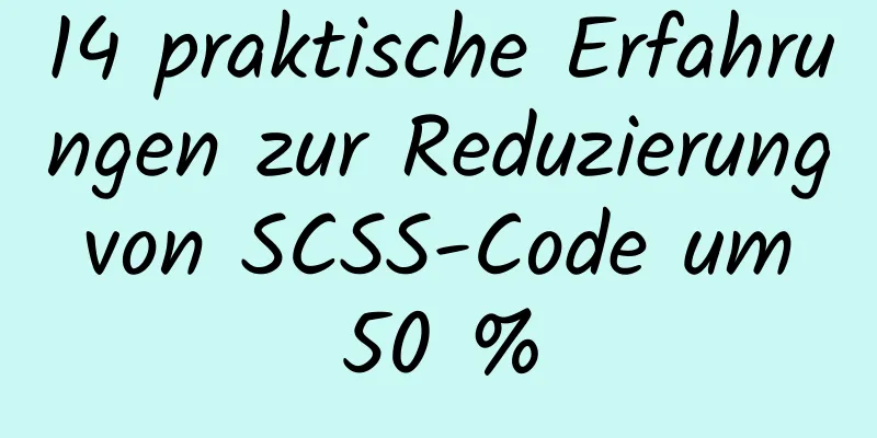 14 praktische Erfahrungen zur Reduzierung von SCSS-Code um 50 %