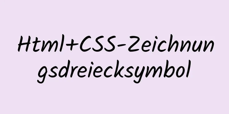 Html+CSS-Zeichnungsdreiecksymbol