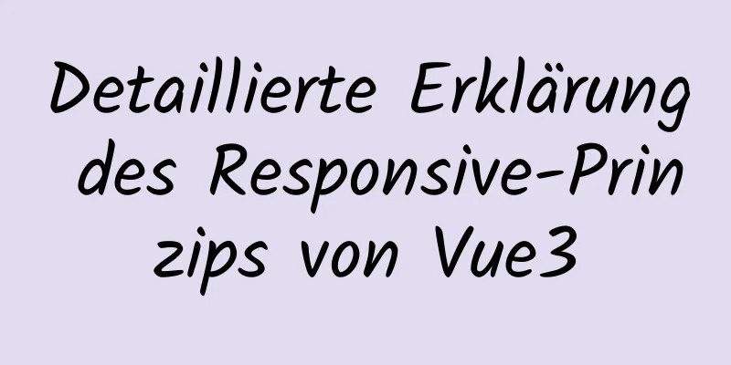 Detaillierte Erklärung des Responsive-Prinzips von Vue3