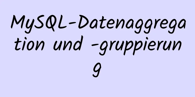 MySQL-Datenaggregation und -gruppierung