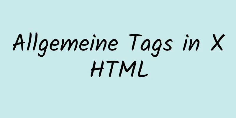 Allgemeine Tags in XHTML