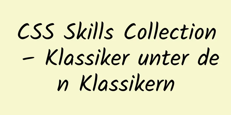 CSS Skills Collection – Klassiker unter den Klassikern