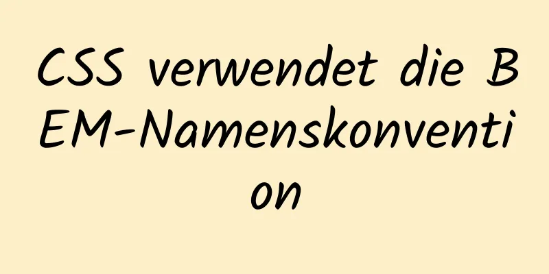 CSS verwendet die BEM-Namenskonvention