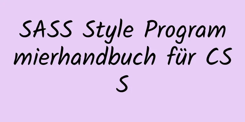 SASS Style Programmierhandbuch für CSS