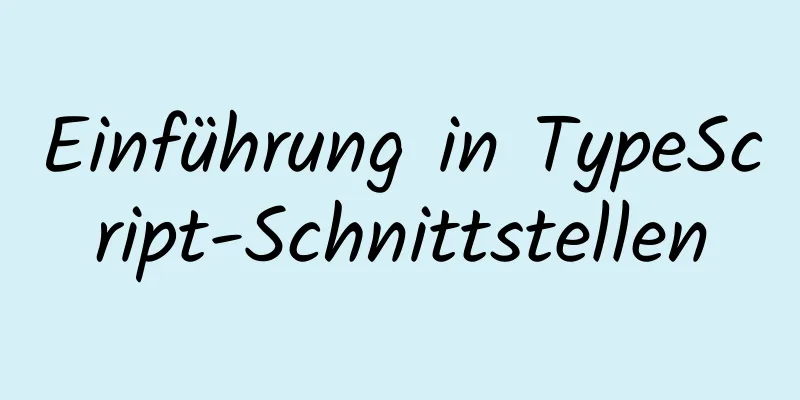 Einführung in TypeScript-Schnittstellen