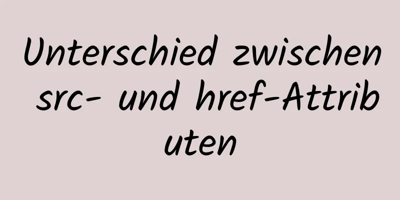 Unterschied zwischen src- und href-Attributen