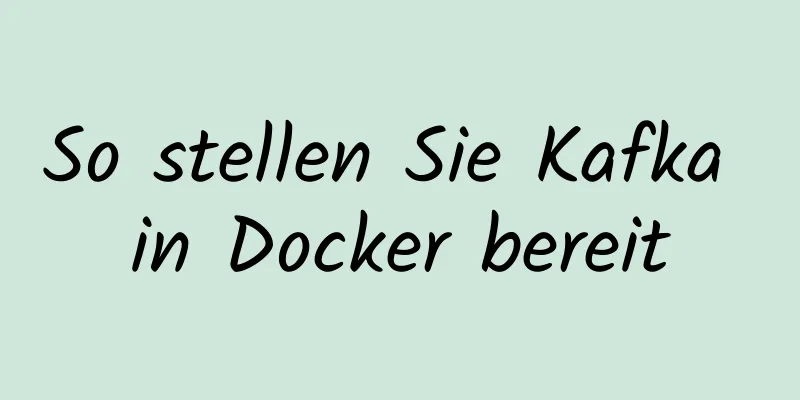 So stellen Sie Kafka in Docker bereit