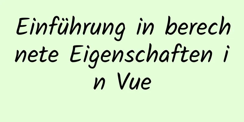 Einführung in berechnete Eigenschaften in Vue