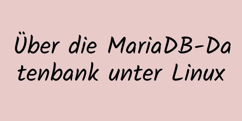 Über die MariaDB-Datenbank unter Linux