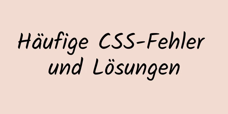 Häufige CSS-Fehler und Lösungen