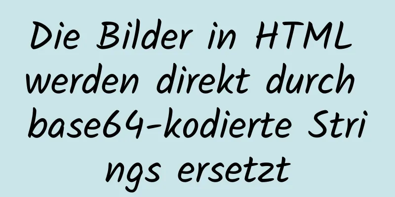 Die Bilder in HTML werden direkt durch base64-kodierte Strings ersetzt