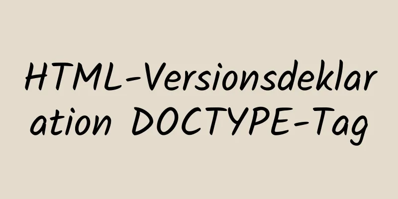 HTML-Versionsdeklaration DOCTYPE-Tag