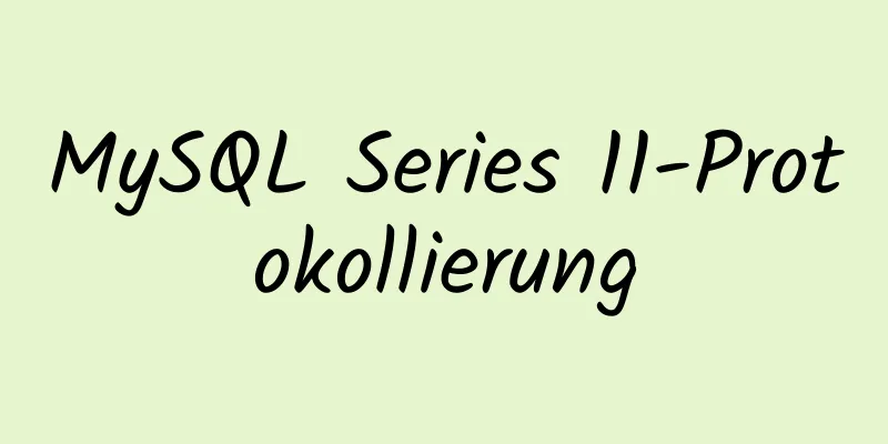 MySQL Series 11-Protokollierung