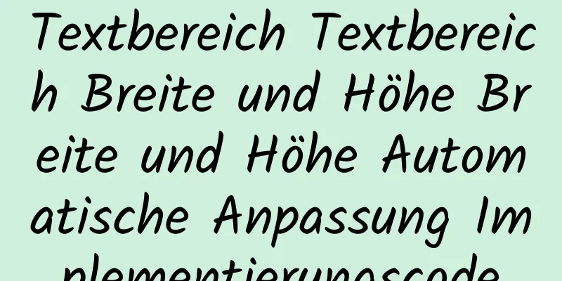 Textbereich Textbereich Breite und Höhe Breite und Höhe Automatische Anpassung Implementierungscode