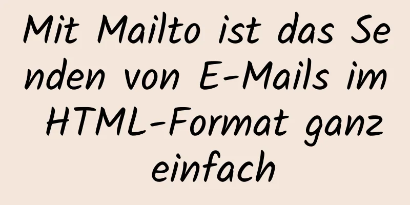 Mit Mailto ist das Senden von E-Mails im HTML-Format ganz einfach