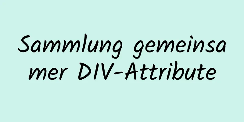 Sammlung gemeinsamer DIV-Attribute