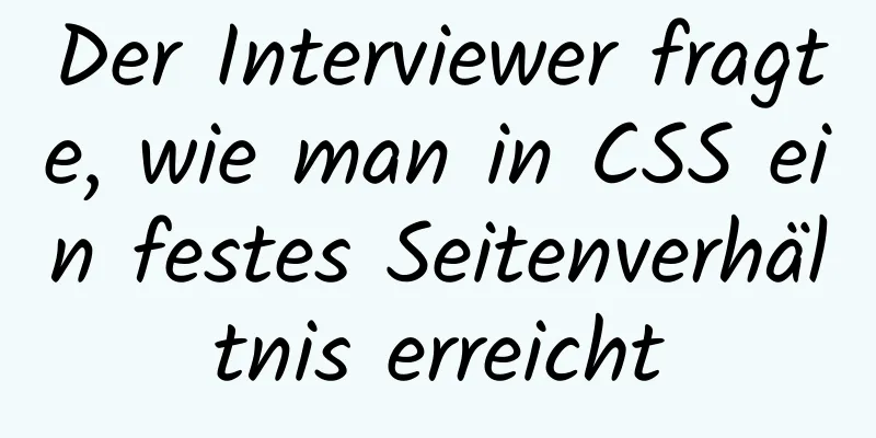 Der Interviewer fragte, wie man in CSS ein festes Seitenverhältnis erreicht