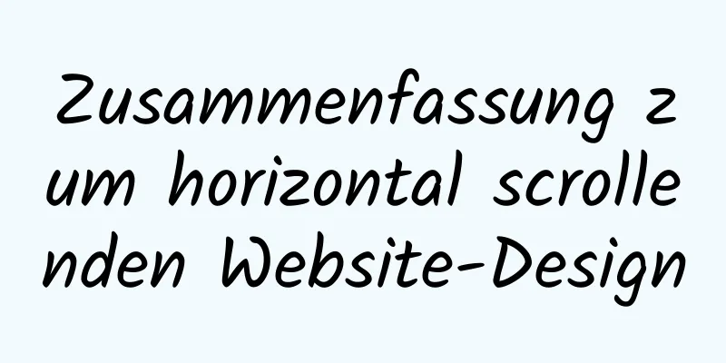 Zusammenfassung zum horizontal scrollenden Website-Design