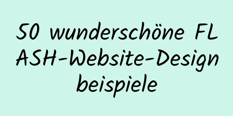 50 wunderschöne FLASH-Website-Designbeispiele