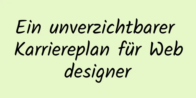 Ein unverzichtbarer Karriereplan für Webdesigner