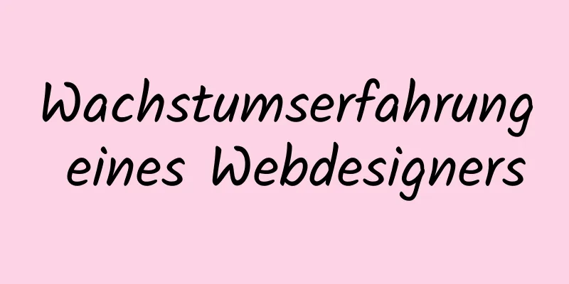 Wachstumserfahrung eines Webdesigners