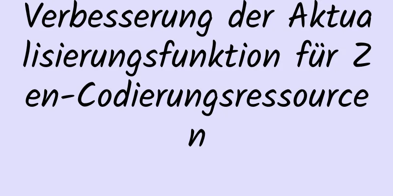 Verbesserung der Aktualisierungsfunktion für Zen-Codierungsressourcen