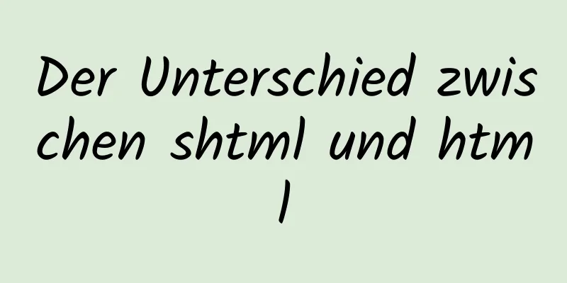 Der Unterschied zwischen shtml und html