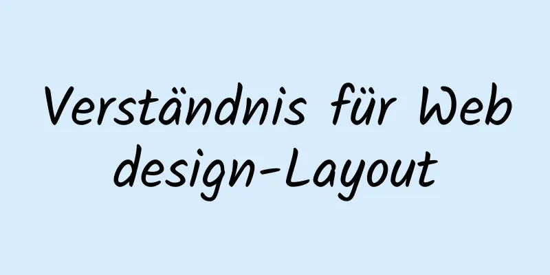 Verständnis für Webdesign-Layout