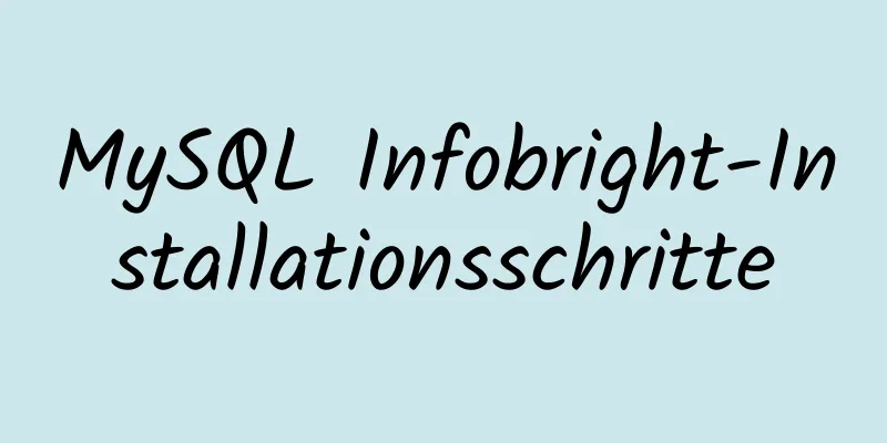 MySQL Infobright-Installationsschritte