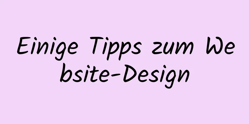 Einige Tipps zum Website-Design