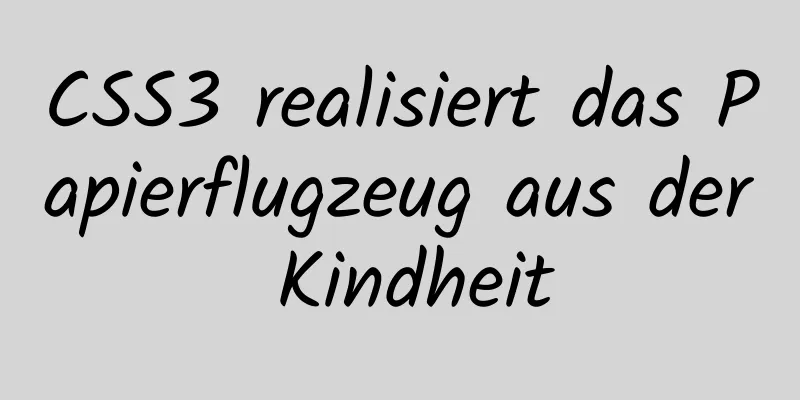 CSS3 realisiert das Papierflugzeug aus der Kindheit