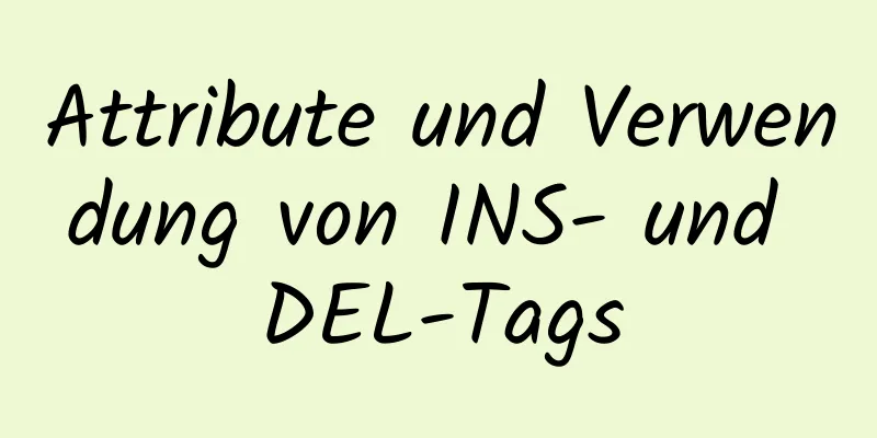 Attribute und Verwendung von INS- und DEL-Tags