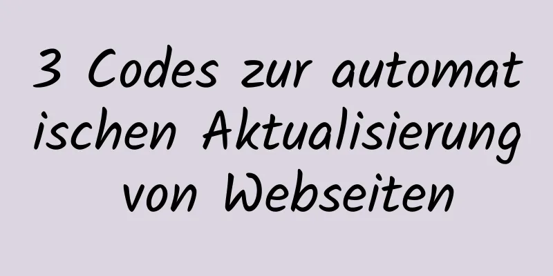 3 Codes zur automatischen Aktualisierung von Webseiten