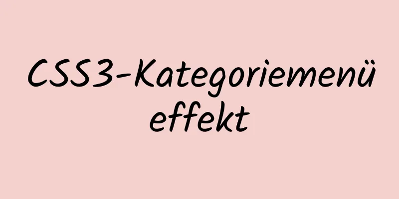 CSS3-Kategoriemenüeffekt