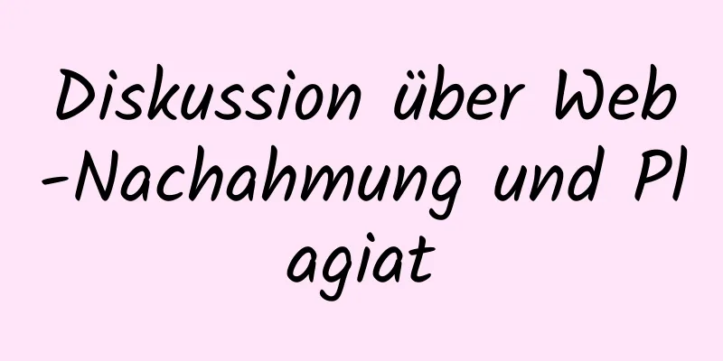 Diskussion über Web-Nachahmung und Plagiat