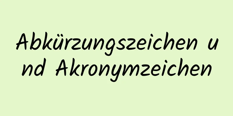 Abkürzungszeichen und Akronymzeichen