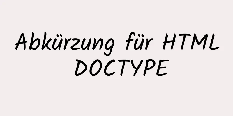 Abkürzung für HTML DOCTYPE